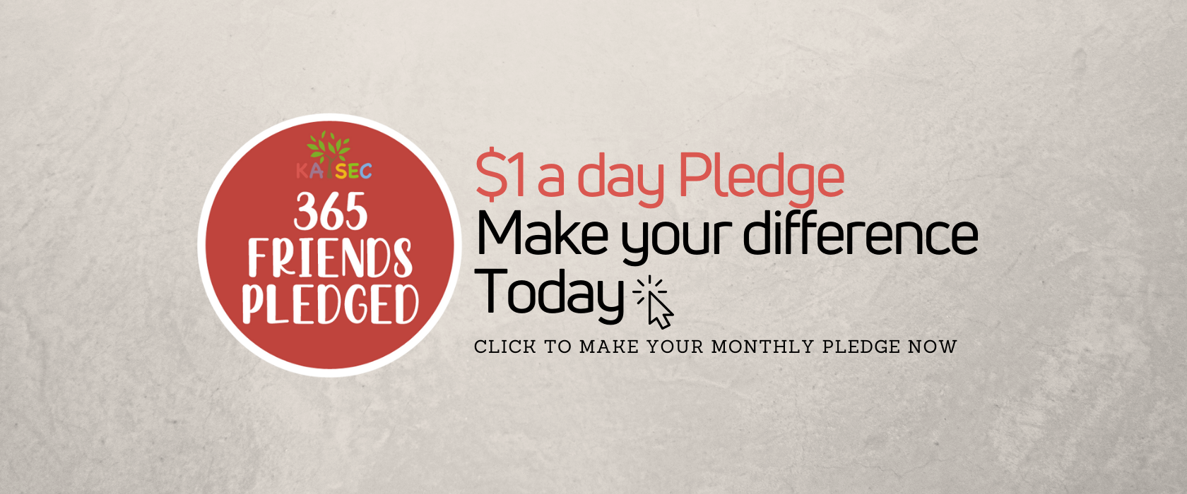 $1 a day Make your difference Today